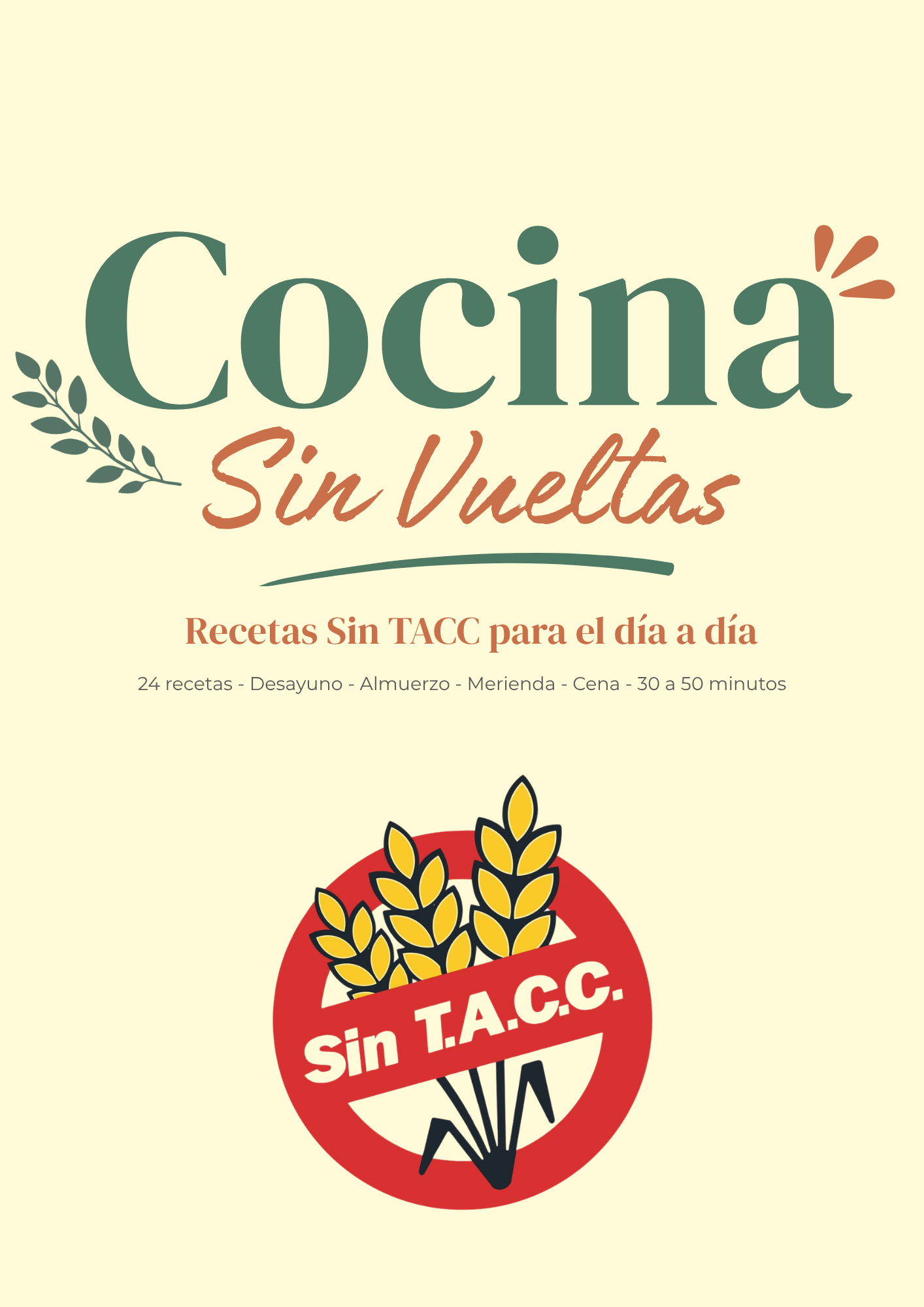 Sin TACC y Sin Vueltas — Recetario Digital